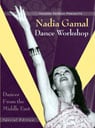 Nadia Gamal Dance Workshop - Dances From the Middle East (Special Edition) DVD