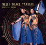 Belly Dance Fantasy - Neena & Veena - CD