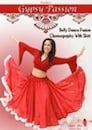 Gypsy Passion: Belly Dance Fusion Choreography for Skirt with Vashti - DVD