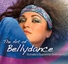The Art of Bellydance - Suhaila's Supreme Selections - CD