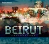 Beirut Underground (Arabic Remixes) by Roger Abboud - CD