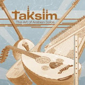 Taksim: The Art of Arabian Solos - CD