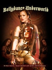 Bellydance Underworld: Tribal Fusion Bellydance Performances -  DVD