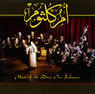 Music of the Diva: Om Kalsoum - CD