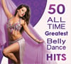 50 All Time Greatest Belly Dance Hits - 2 CD set