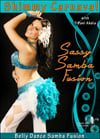 Shimmy Carnaval - Sassy Belly Dance Samba Fusion - DVD