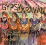 From Berbati's and Key Largo - Gypsy Caravan - CD