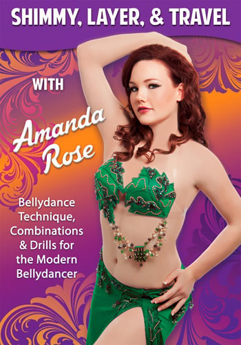 Shimmy, Layer, & Travel with Amanda Rose - Instructional Belly Dance DVD