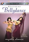 Discover Bellydance: MYSTIC DANCE with Veena and Neena DVD
